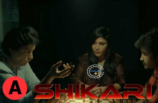 Shikari S01 E04 (2021) Hindi Hot Web Series NueFliks