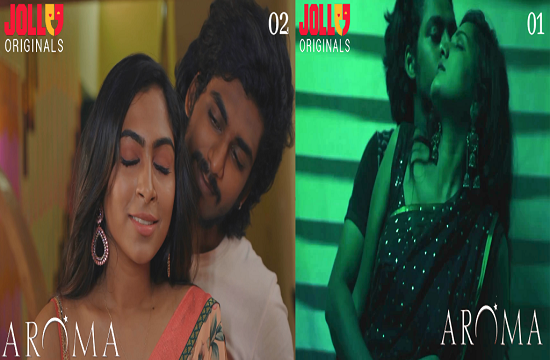 Aroma E01 (2021) Tamil Hot Web series Jollu