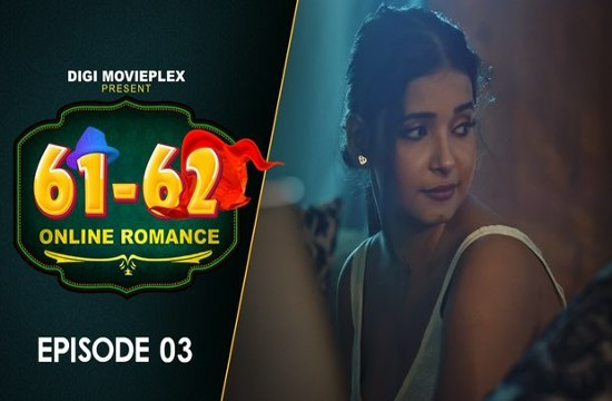 Online Romance S01E03 (2023) Hindi Hot Web Series DigiMoviePlex