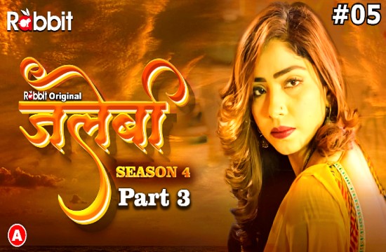 Jalebi S04E05 (2023) Hindi Hot Web Series RabbitMovie