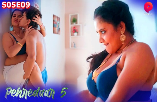 Pehredaar S05E09 (2023) Hindi Hot Web Series PrimePlay