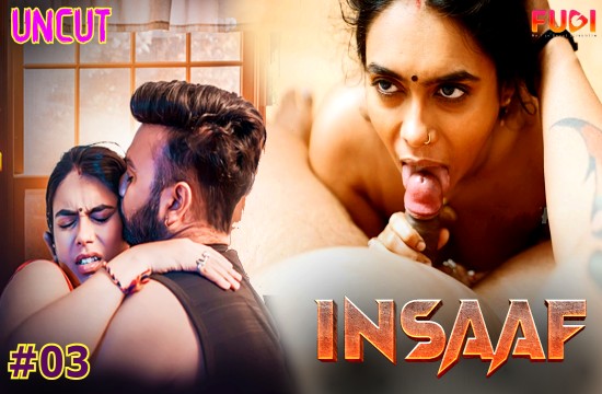 Insaaf S01E03 (2024) Uncut Hindi Web Series Fugi