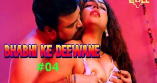 Bhabhi Ke Deewane S01E04 (2024) Hindi Hot Web Series Bullapp