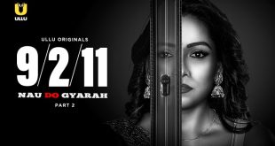 Nau Do Gyarah P02 (2024) Hindi Hot Web Series