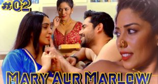 Mary Aur Marlow S01E02 (2024) Hindi Hot Web Series Jalva