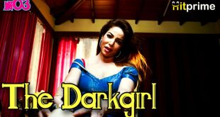 The Darkgirl S01E03 (2024) Hindi Hot Web Series Hitprime