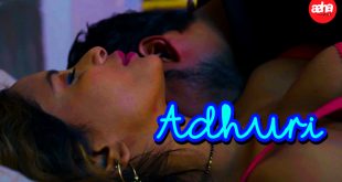 Adhuri (2024) Hindi Hot Short Film Aahaflix