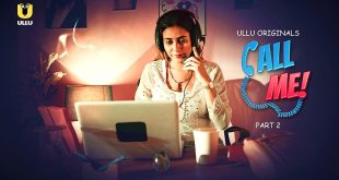 Call Me P02 (2024) Hindi Hot Web Series