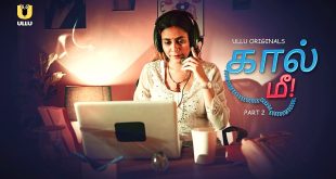 Call Me P02 (2024) Tamil Hot Web Series
