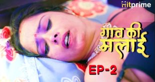 Goan Ki Malai S01E02 (2024) Hindi Hot Web Series Hitprime