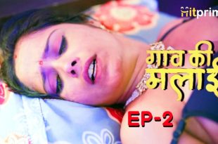 Goan Ki Malai S01E02 (2024) Hindi Hot Web Series Hitprime