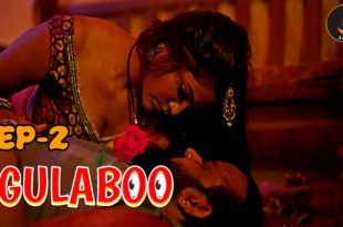 Gulabo S01E02 (2024) Hindi Hot Web Series Jalva