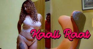 Kaali Raat (2024) Hindi Hot Short Film Dekhho