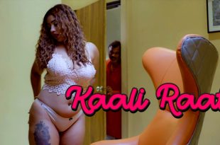 Kaali Raat (2024) Hindi Hot Short Film Dekhho