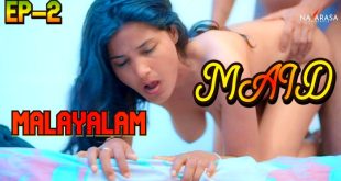 Maid S01E02 (2024) Malayalam Hot Web Series Navarasa