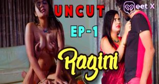 Ragini S01E01 (2024) Hindi Uncut Web Series Meetx