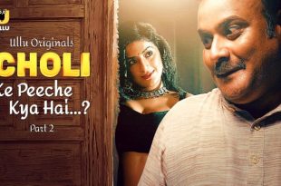 Choli Ke Peeche Kya Hai P02 (2024) Hindi Hot Web Series