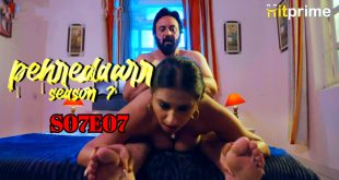 Pehredaar S07E07 (2024) Hindi Hot Web Series Hitprime