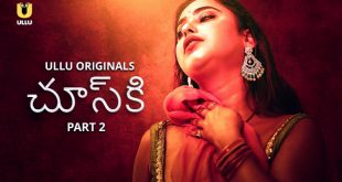 Chuski Part 2 Telugu Hot Web Series