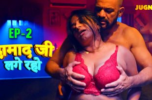 DamadJi Lage Raho S01E02 (2024) Hindi Hot Web Series Jugnu