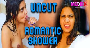 Romantic Shower (2024) Hot Hindi Short Film MoodX