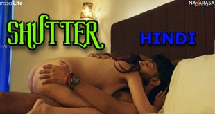 Shutter (2024) Hindi Hot Short Film Navarasa