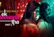 Ek Deewana Tha Part 2 Hindi Hot Web Series