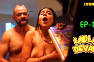 Ladla Devar S01E01 (2024) Hindi Hot Web Series Jugnutv