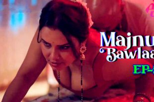 Majnu Bawla S01E02 (2024) Hindi Hot Web Series Hulchul