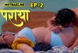 Paraya S01E02 (2024) Hindi Hot Web Series Hitprime